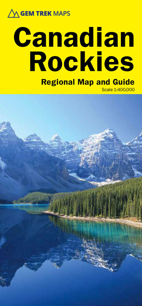 Canadian Rockies Map | Gem Trek Maps